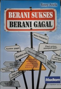 Berani Sukses Berani Gagal