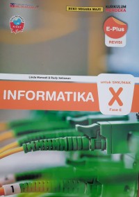 INFORMATIKA kelas X untuk SMK/MAK Fase E