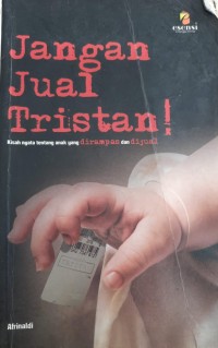 Jangan Jual Tristan !