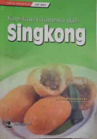 Kue-kue Istimewa dari Singkong
