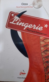 Lingerie *Komedi Perkawinan