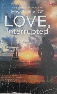 LOVE Interrupted