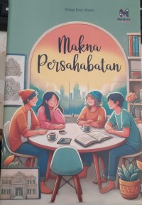 MAKNA PERSAHABATAN