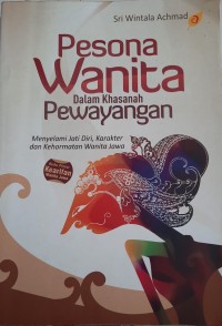 Pesona Wanita Dalam Khasanah Pewayangan