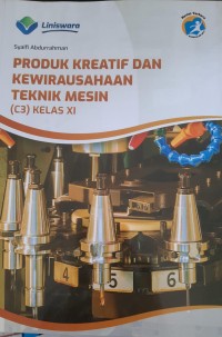 Image of Produk Kreatif dan Kewirausahaan Teknik Mesin C3 Kelas XI