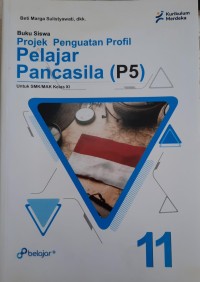 PROJEK PENGUAT PROFIL PELAJAR PANCASILA P5 SMK/MAK KELAS XI