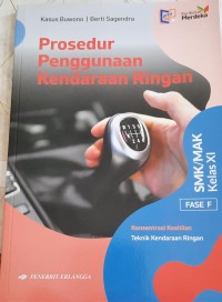 prosedur penggunaan kendaraan ringan kelas XI