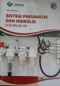 Image of SISTEM PNEUMATIK DAN HIDROLIK KELAS XII (C3)