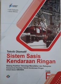 Teknik Otomotif Sistem Sasis Kendaraan Ringan SMK/MAK Fase F