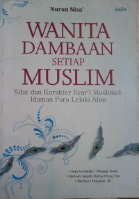 Wanita Dambaan Setiap Muslim